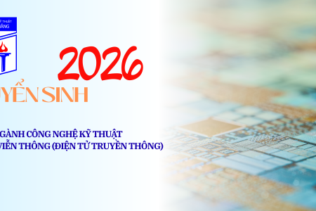 Công nghệ Kỹ thuật Điện tử – Viễn thông (Điện tử, Truyền thông): Mục tiêu đào tạo, chuẩn đầu ra, vị trí việc làm