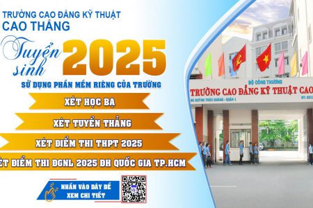 Thông tin tuyển sinh 2025 trường CĐ KT Cao Thắng